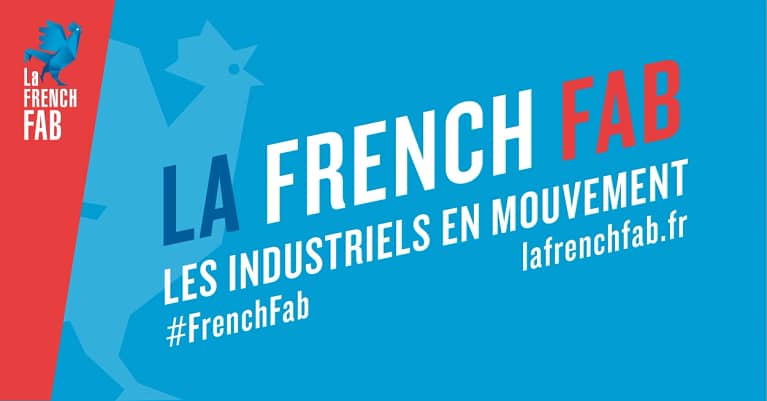 Visuel pour promouvoir la French Fab les industriels en mouvement